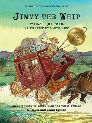 Along the tracks of Cobb and Co. - Jimmy the Whip (Discover and Learn Edition) image number 0