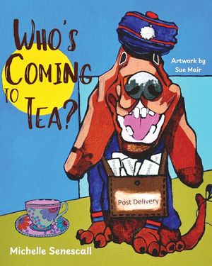 Who's is Coming to Tea? image number 0