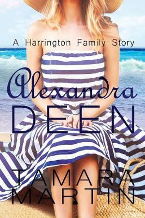 Alexandra Deen: A Harrington Family Story image number 0
