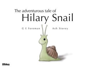 The Adventurous Tale of Hilary Snail image number 0