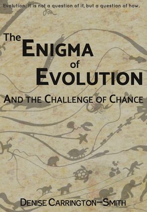 The Enigma of Evolution and the Challenge of Chance image number 0