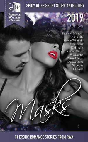 Masks: Spicy Bites - 2019 Romance Writers of Australia Anthology image number 0