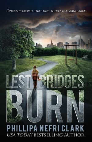 Lest Bridges Burn image number 0