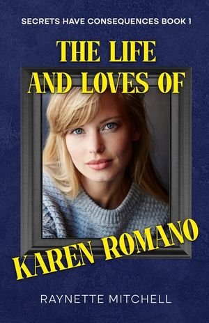 The Life and Loves of Karen Romano image number 0