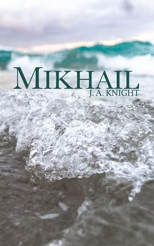 Mikhail: A Tale of Pelythia image number 0