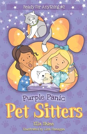 Purple Panic: Pet Sitters: Ready For Anything #2: A funny junior reader series (ages 5-8) with a sprinkle of magic image number 0