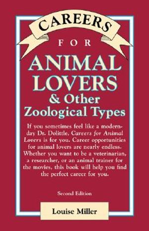 Careers for Animal Lovers & Other Zoological Types image number 0