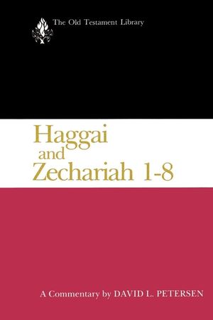 Haggai and Zechariah 1-8 (1984): A Commentary image number 0