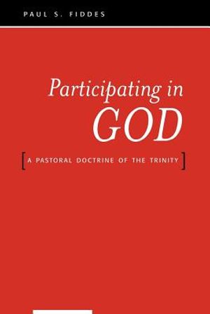 Participating in God: A Pastoral Doctrine of the Trinity image number 0