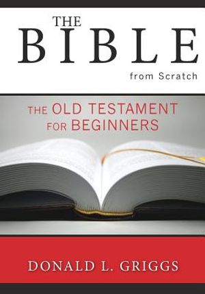 The Bible from Scratch: The Old Testament for Beginners image number 0