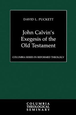 John Calvin's Exegesis of the Old Testament image number 0