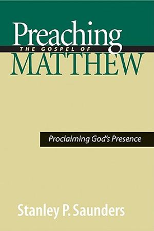 Preaching the Gospel of Matthew: Proclaiming God's Presence image number 0
