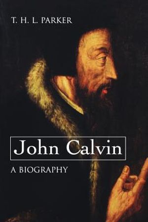 John Calvin--A Biography image number 0