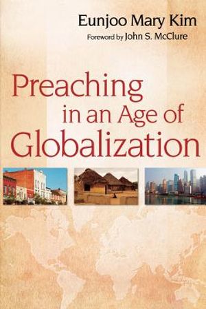 Preaching in an Age of Globalization image number 0