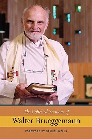 The Collected Sermons of Walter Brueggemann, Vol 1 image number 0