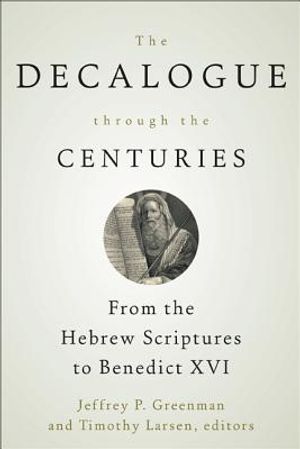 The Decalogue through the Centuries image number 0