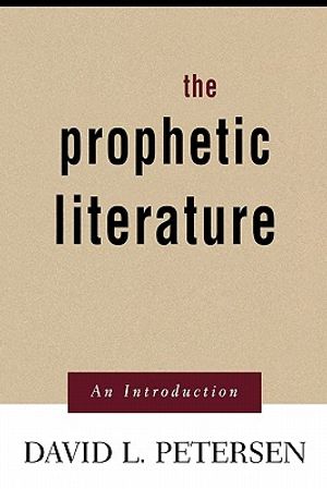 Prophetic Literature: An Introduction image number 0