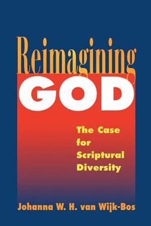 Reimagining God: The Case for Scriptural Diversity image number 0