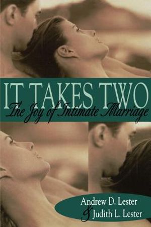 It Takes Two: The Joy of Intimate Marriage image number 0