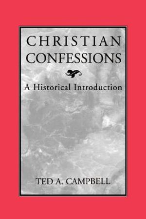 Christian Confessions: A Historical Introduction image number 0