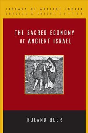 The Sacred Economy of Ancient Israel image number 0