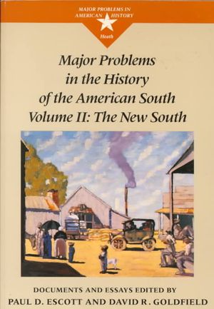 Major Problems in the History of the American South: Documents and Essays image number 0