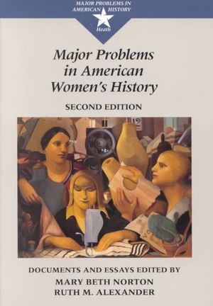 Major Problems in American Womens History, Second Edition image number 0