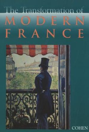 The Transformation of Modern France: Essays in Honor of Gordon Wright image number 0