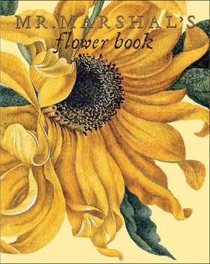 Mr. Marshal's Flower Book image number 0