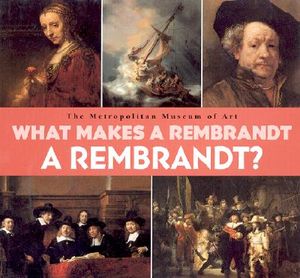 What Makes a Rembrandt a Rembrandt? image number 0