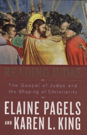 Reading Judas: The Gospel of Judas and the Shaping of Christianity image number 0