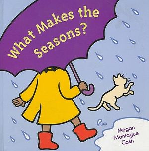 What Makes the Seasons? image number 0