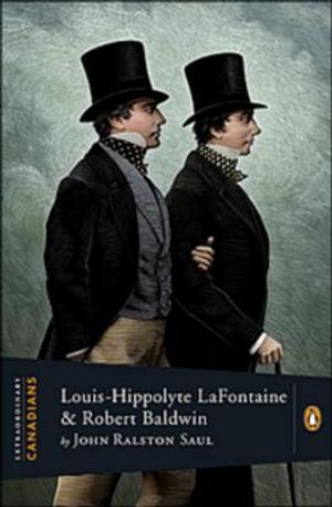Extraordinary Canadians Louis Hippolyte LaFontaine and Robert Baa image number 0
