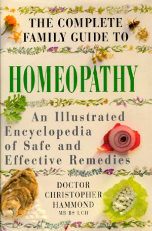 Complete Family Guide to Homeopathy image number 0