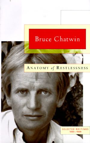 Anatomy of Restlessness: 8selected Writings 1969-1989 image number 0