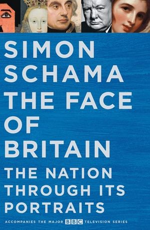 The Face of Britain : The Nation Through Its Portraits image number 0