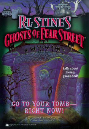 Go to Your Tomb Right Now R L Stines Ghosts of Fear Street 26 [With One-Pckt Permanent Plastic Tags] image number 0