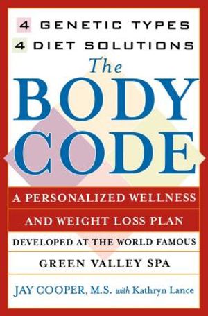 The Body Code: A Personal Wellness and Weight Loss Plan at the World Famous Green Valley Spa image number 0