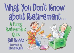 What You Don't Know about Retirement: A Funny Retirement Quiz image number 0