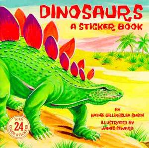 Dinosaurs: A Sticker Book [With Stickers] image number 0