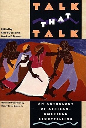Talk That Talk: An Anthology of African-American Storytelling image number 0