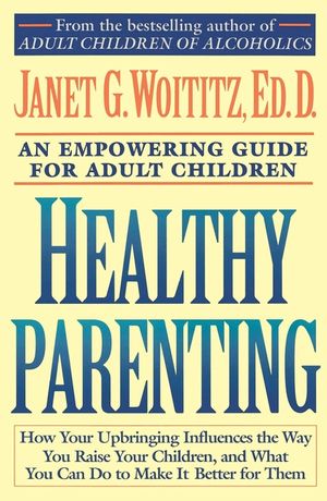 Healthy Parenting: An Empowering Guide for Adult Children image number 0