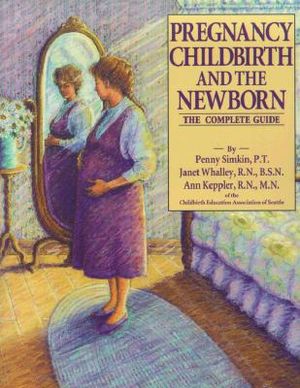 Pregnancy, Childbirth and the Newborn (1991) (Retired Edition) image number 0