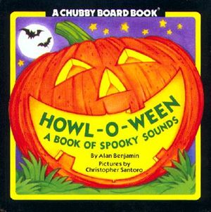 Howl-O-Ween: A Book of Spooky Sounds image number 0
