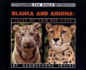 Blanca and Arusha: Tales of Two Big Cats image number 0