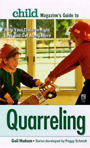 Child Magazine's Guide to Quarreling image number 0