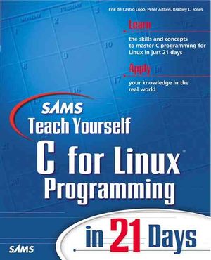 C for Linux Programming in 21 Days image number 0