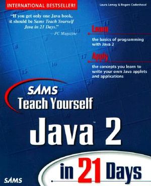 Teach Yourself Java 2 in 21 Days image number 0