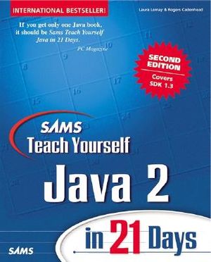 Sams Teach Yourself Java 2 in 21 Days image number 0
