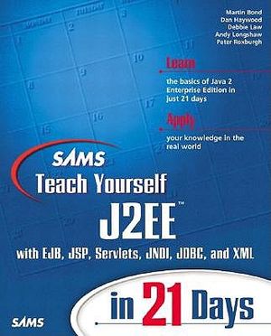 Sams Teach Yourself J2ee in 21 Days [With CDROM] image number 0